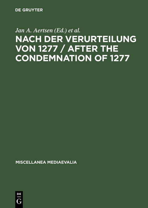 Nach der Verurteilung von 1277 / After the Condemnation of 1277 - 