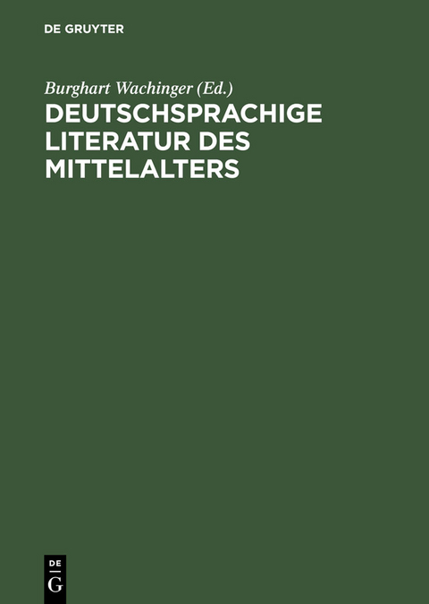 Deutschsprachige Literatur des Mittelalters - 