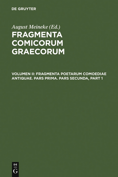 Fragmenta poetarum comoediae antiquae - 