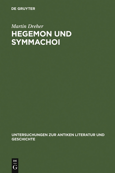 Hegemon und Symmachoi - Martin Dreher