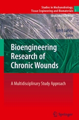 Bioengineering Research of Chronic Wounds - 