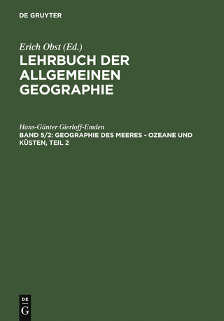 Geographie des Meeres ? Ozeane und Küsten, Teil 2 - Hans-Günter Gierloff-Emden