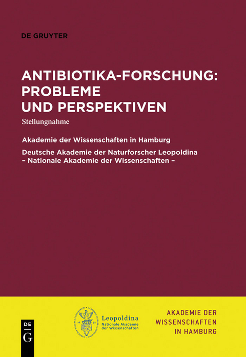 Antibiotika-Forschung: Probleme und Perspektiven - 