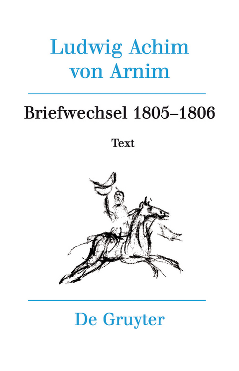 Briefwechsel III (1805-1806) - 