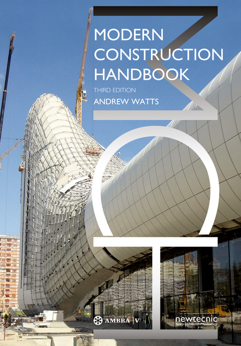 Modern Construction Handbook -  Andrew Watts