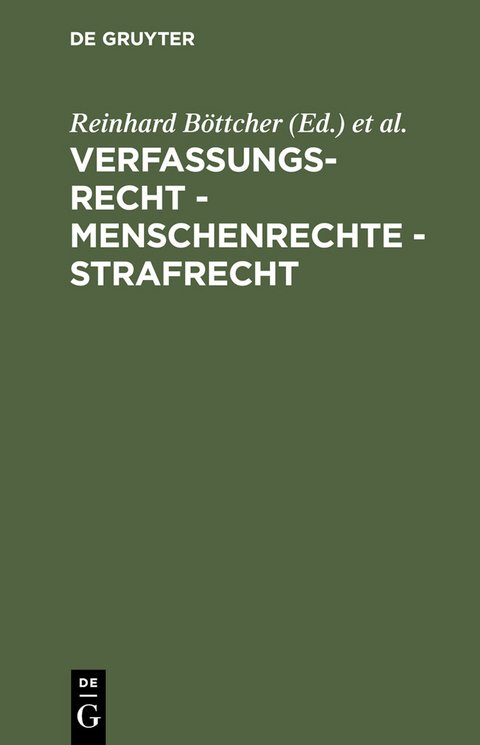 Verfassungsrecht - Menschenrechte - Strafrecht - 