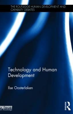 Technology and Human Development -  Ilse Oosterlaken