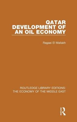 Qatar (RLE Economy of Middle East) -  Ragaei el Mallakh