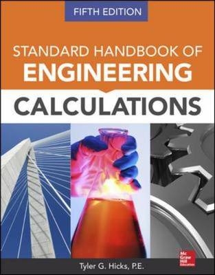 Standard Handbook of Engineering Calculations, Fifth Edition -  Tyler G. Hicks