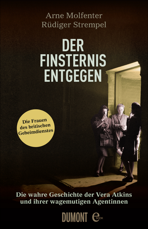 Der Finsternis entgegen - Arne Molfenter, Rüdiger Strempel