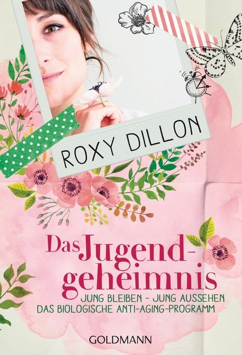 Das Jugendgeheimnis -  Roxy Dillon