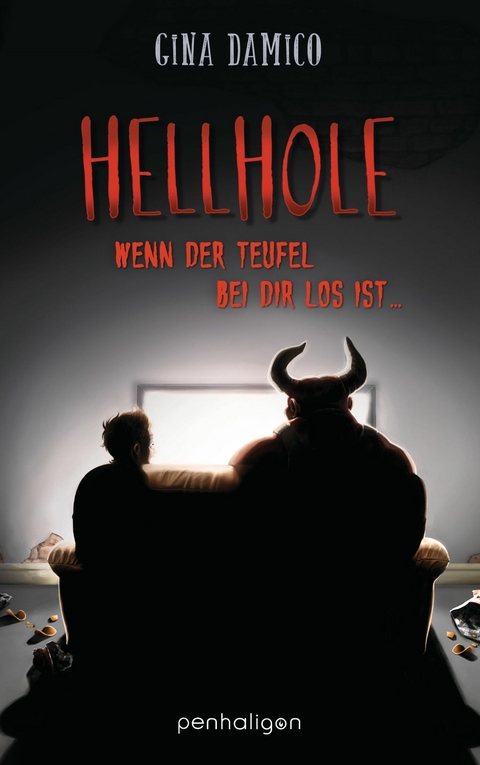 Hellhole - Wenn der Teufel bei dir los ist ... -  Gina Damico