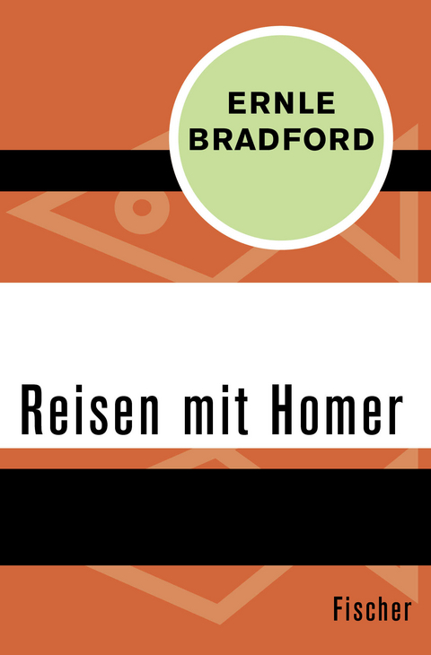 Reisen mit Homer - Ernle Bradford