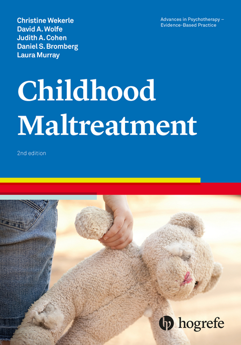 Childhood Maltreatment - Christine Wekerle, David Wolfe, Judith A. Cohen, Daniel S. Bromberg, Laura Murray