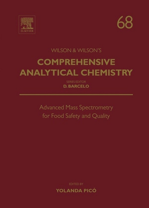 Advanced Mass Spectrometry for Food Safety and Quality - 