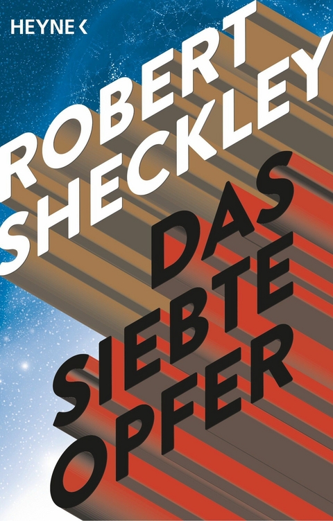 Das siebte Opfer -  Robert Sheckley