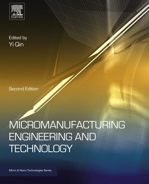 Micromanufacturing Engineering and Technology - 