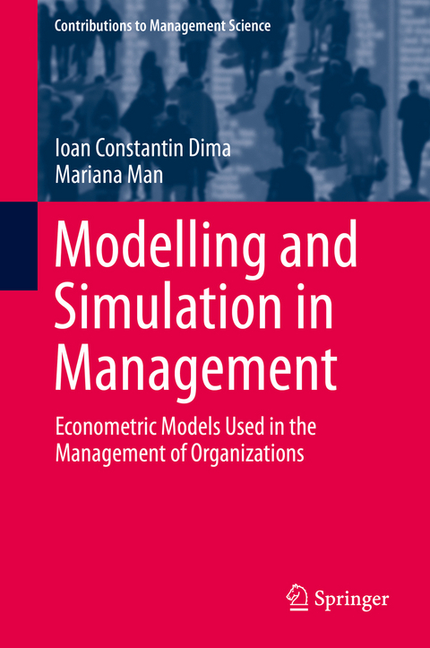 Modelling and Simulation in Management - Ioan Constantin Dima, Mariana Man
