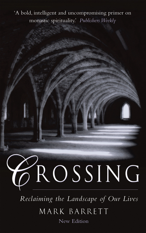 Crossing 2nd Edition -  Mark Barrett