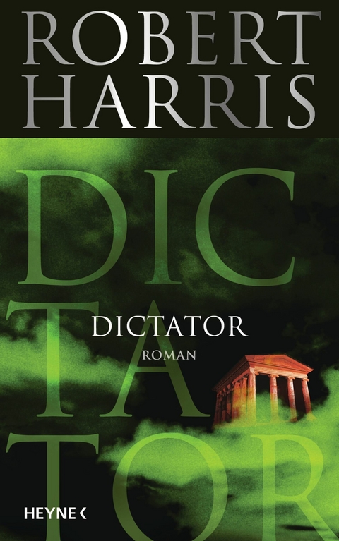 Dictator -  Robert Harris