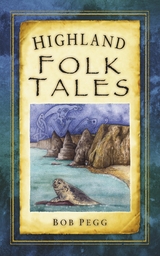 Highland Folk Tales - Bob Pegg