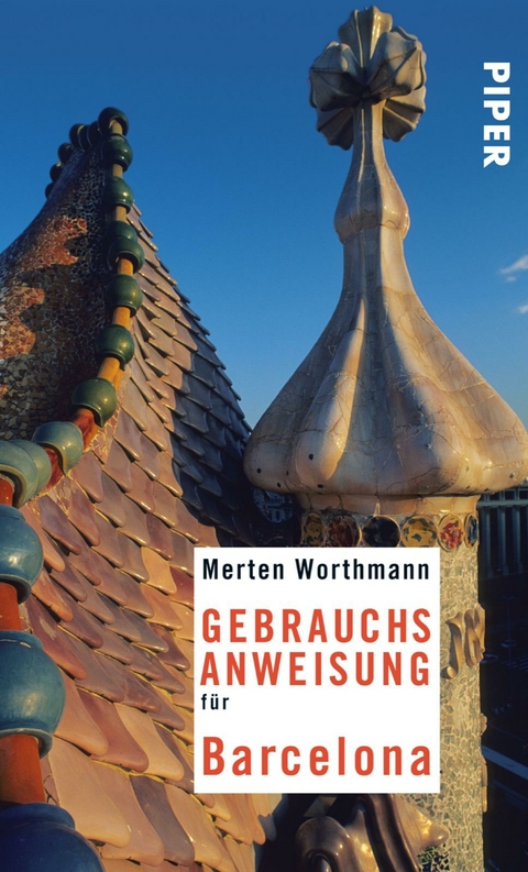 Gebrauchsanweisung für Barcelona - Merten Worthmann