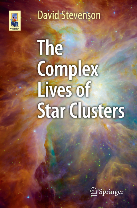 The Complex Lives of Star Clusters -  David Stevenson