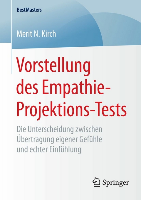 Vorstellung des Empathie-Projektions-Tests - Merit N. Kirch