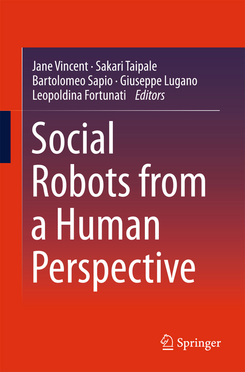 Social Robots from a Human Perspective - 