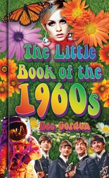 The Little Book of the 1960s -  Dee Gordon