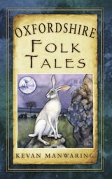 Oxfordshire Folk Tales -  Kevan Manwaring