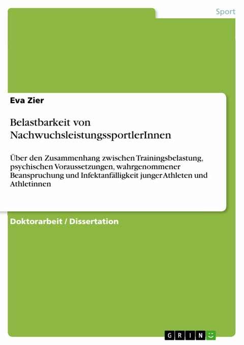 Belastbarkeit von NachwuchsleistungssportlerInnen - Eva Zier