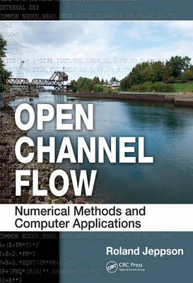 Open Channel Flow -  Roland Jeppson