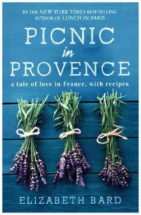 Picnic in Provence -  Elizabeth Bard