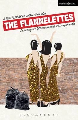 Flannelettes -  Cameron Richard Cameron