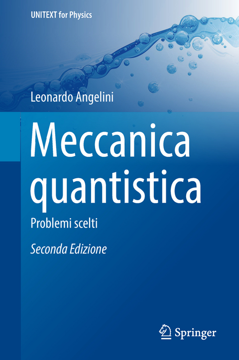 Meccanica Quantistica - Leonardo Angelini