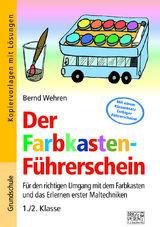 Der Farbkasten-Führerschein - Bernd Wehren