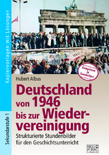 Deutschland von 1946 bis zur Wiedervereinigung - Hubert Albus