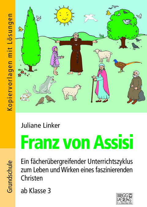 Franz von Assisi - Juliane Linker