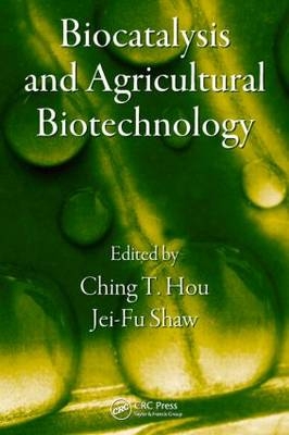 Biocatalysis and Agricultural Biotechnology - 