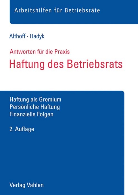 Haftung des Betriebsrats - Lars Althoff, Marc Hadyk