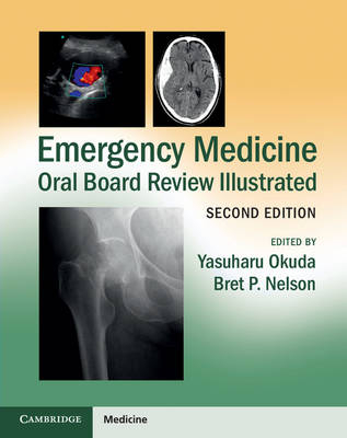 Emergency Medicine Oral Board Review Illustrated - 