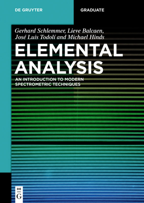 Elemental Analysis - Gerhard Schlemmer, Lieve Balcaen, José Luis Todolí, Michael W. Hinds