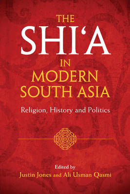 Shi'a in Modern South Asia - 