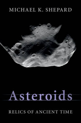 Asteroids -  Michael K. Shepard