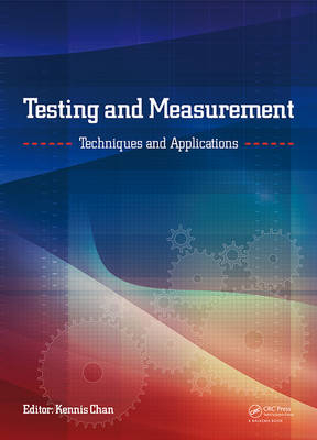 Testing and Measurement: Techniques and Applications - 