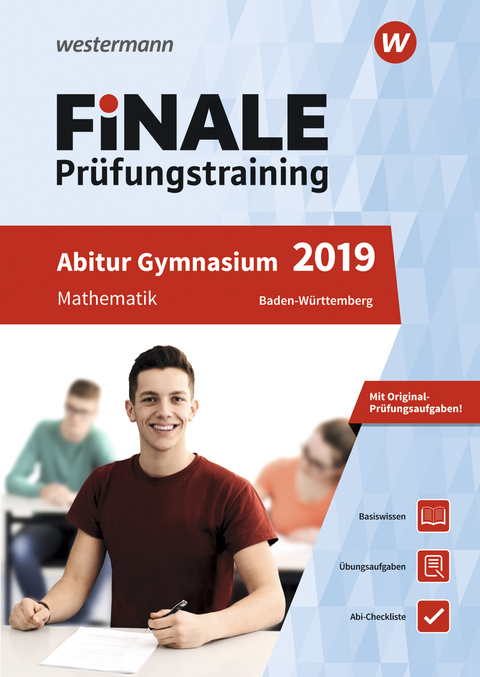 FiNALE Prüfungstraining / FiNALE Prüfungstraining Abitur Baden-Württemberg - Klaus Gerber, Hanns Jürgen Morath, Heinz Klaus Strick