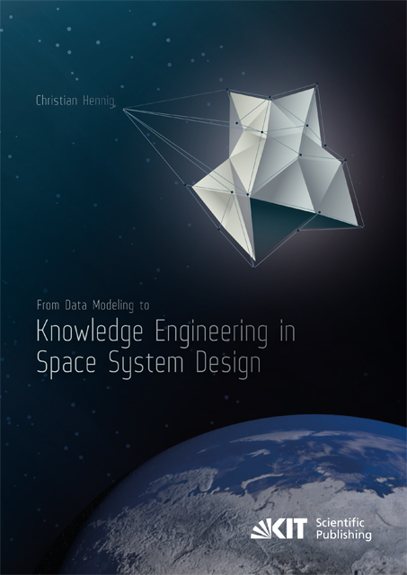 From Data Modeling to Knowledge Engineering in Space System Design - Christian Hennig