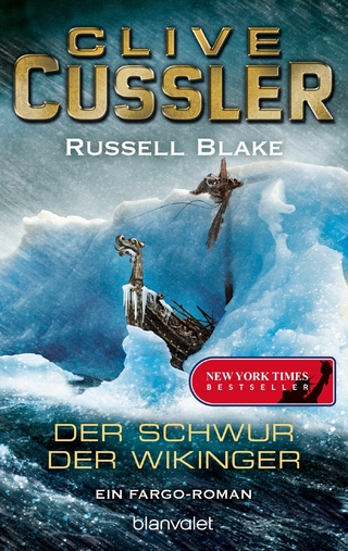 Der Schwur der Wikinger - Clive Cussler; Russell Blake