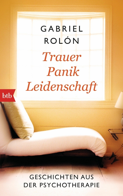 Trauer, Panik, Leidenschaft -  Gabriel Rolón